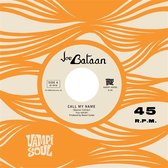 Joe Bataan - Call My Name (7" Vinyl Single) (Coloured Vinyl)