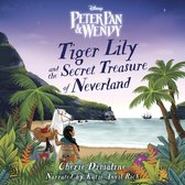 Tiger Lily and the Secret Treasure of Neverland