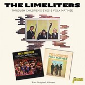 The Limeliters - Through Children's Eyes & Folk Matinee (CD)