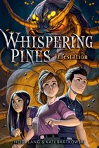 Whispering Pines- Infestation