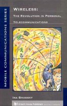 Wireless: Revolution in Personal Telecommunications