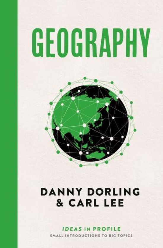 Geography Ideas In Profile, Danny Dorling 9781781255308 Boeken bol