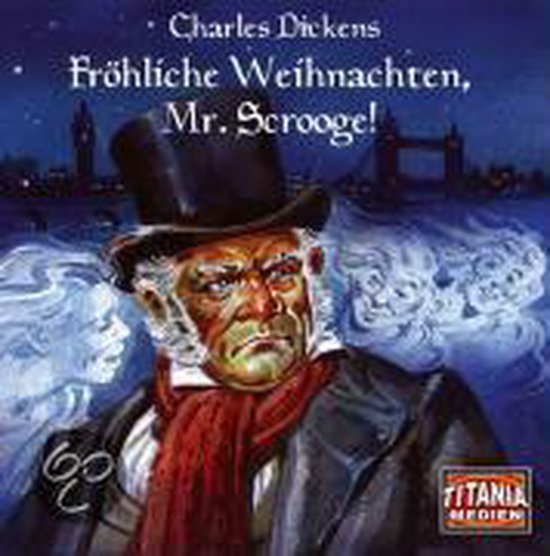 Fröhliche Weihnachten, Mr. Scrooge!, Dickens, Charles  9783785732557 
