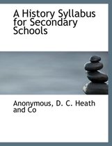 A History Syllabus for Secondary Schools