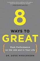 8 Ways to Great