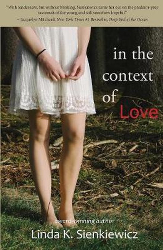 In the Context of Love