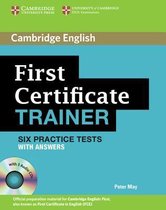 First Certificate Trainer Six Practice Tests With Answers An