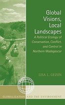 Global Visions, Local Landscapes