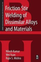 Friction Stir Welding Of Dissimilar Alloys And Materials