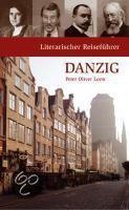 Literarischer Reisef&uuml;hrer Danzig