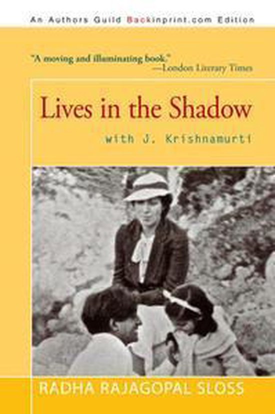 Lives in the Shadow with J. Krishnamurti - cover