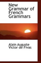 New Grammar of French Grammars