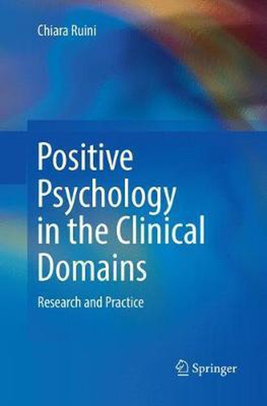 Positive Psychology in the Clinical Domains - cover