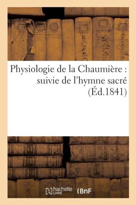 Physiologie de la Chaumi�re
