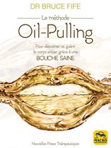 Nouvelles Pistes Thérapeutiques - La méthode Oil-pulling