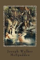 Stories from Wagner