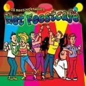 Various - Het Feestcafe (28 Meezingknallers)
