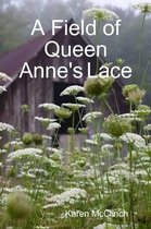 A Field of Queen Anne's Lace