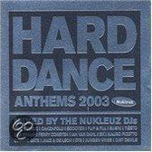 Hard Dance Anthems 2003