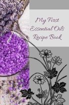 My First Essential Oils Recipe Book