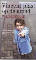 Boek cover Vincent Plast Op De Grond van W.A. Wagenaar
