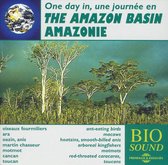 Various Artists - Une Journee En Amazonie - The Amazon Basin (CD)