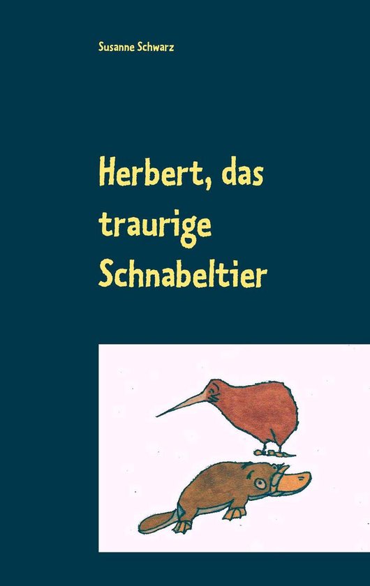 Herbert, das traurige Schnabeltier - cover