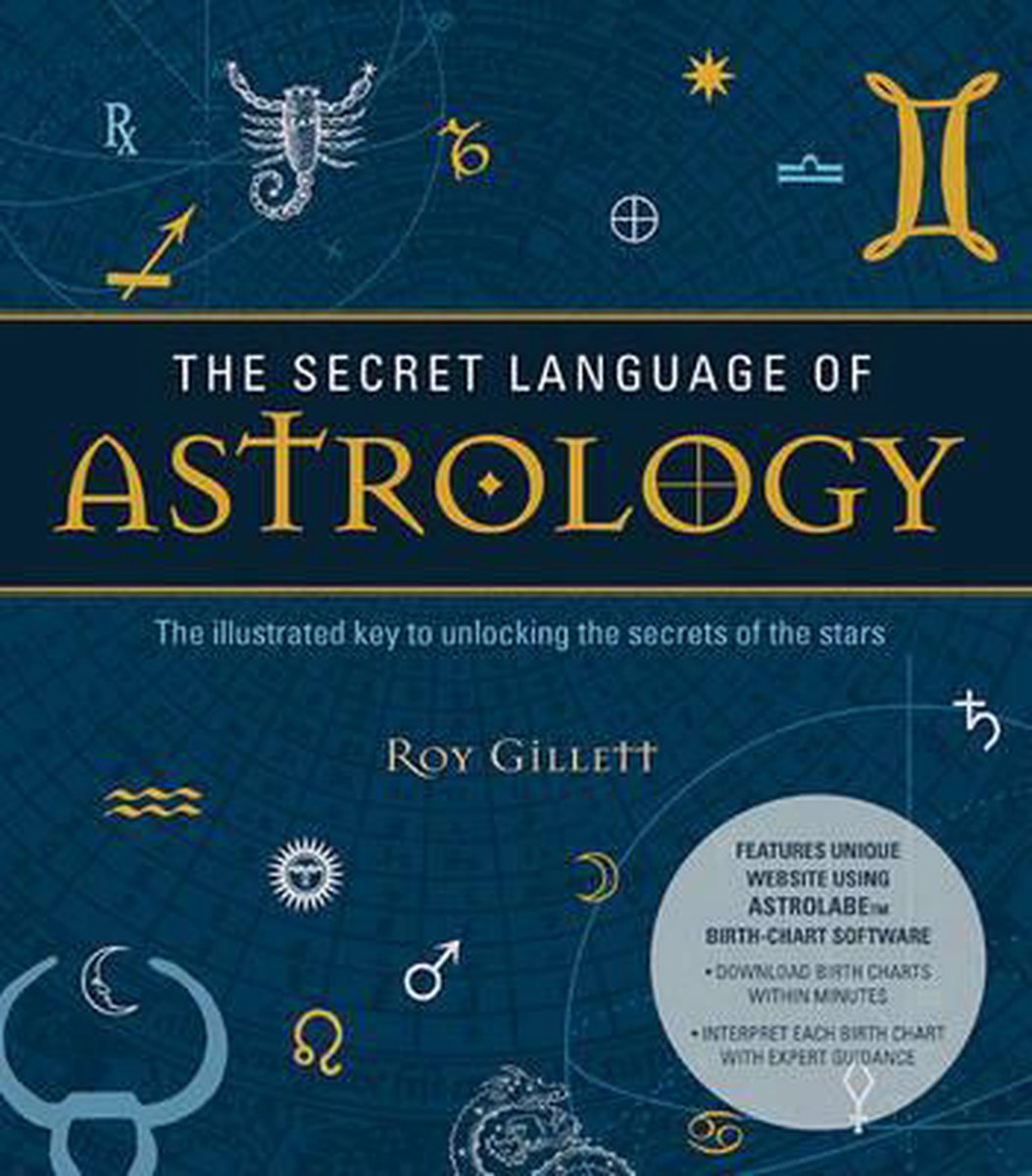 Omslag van The Secret Language of Astrology
