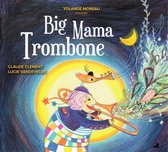 Big Mama Trombone