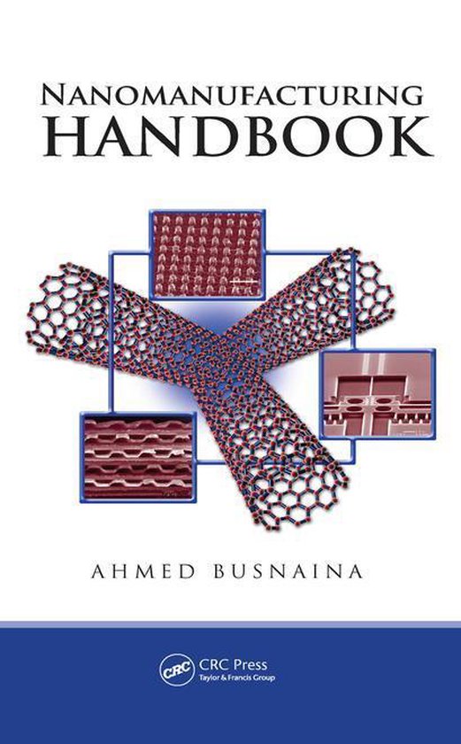 Nanomanufacturing Handbook - cover