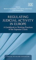 Regulating Judicial Activity in Europe