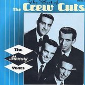 The Best Of The Crew Cuts Mercury Years