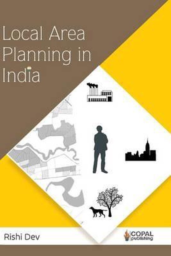 Local Area Planning In India Rishi Dev 9781503125155 Boeken Bol local-area-planning-in-india-rishi-dev-9781503125155-boeken-bol