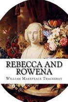 Rebecca and Rowena