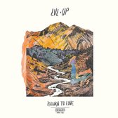 LVL Up - Return To Love (LP) (Coloured Vinyl)