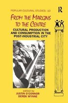 Popular Cultural Studies- From the Margins to the Centre
