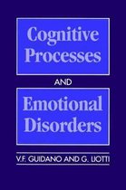Cognitive Processes and Emotional Disorders