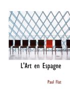 L'Art En Espagne