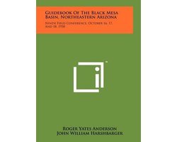Guidebook of the Black Mesa Basin, Northeastern Arizona