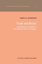 Studies in Philosophy and Religion 14 - Truth and Belief