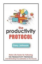 The Productivity Protocol
