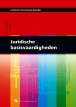 Samenvatting Juridische basisvaardigheden, ISBN: 9789089743336  Juridische informatie vaardigheden  (1118JU11TD)