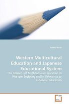 Western Multicultural Education and Japanese Educational System