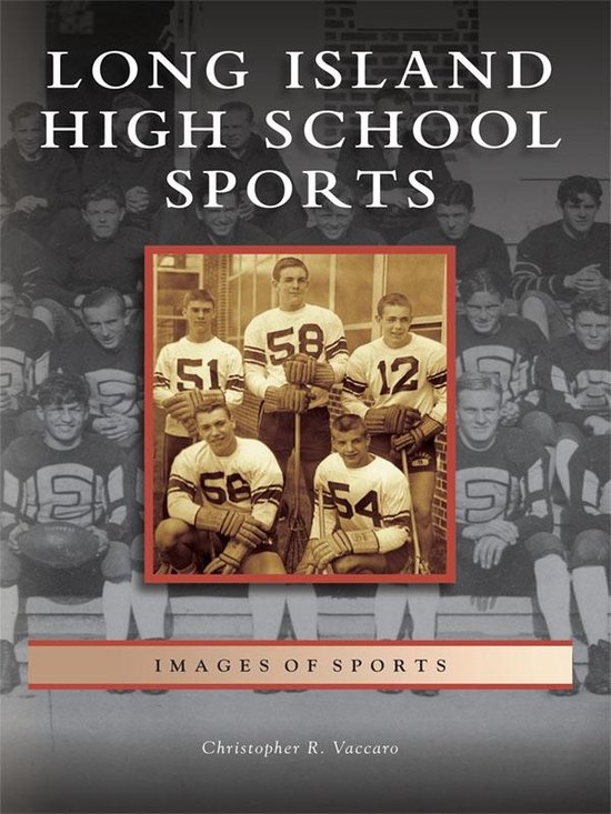 Images of Sports - Long Island High School Sports - cover