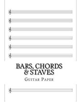 Bars, Chords & Staves