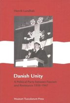Danish Unity - A Political Party between Fascism and Resistance 19361947