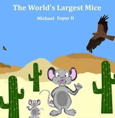 The World's Largest Mice