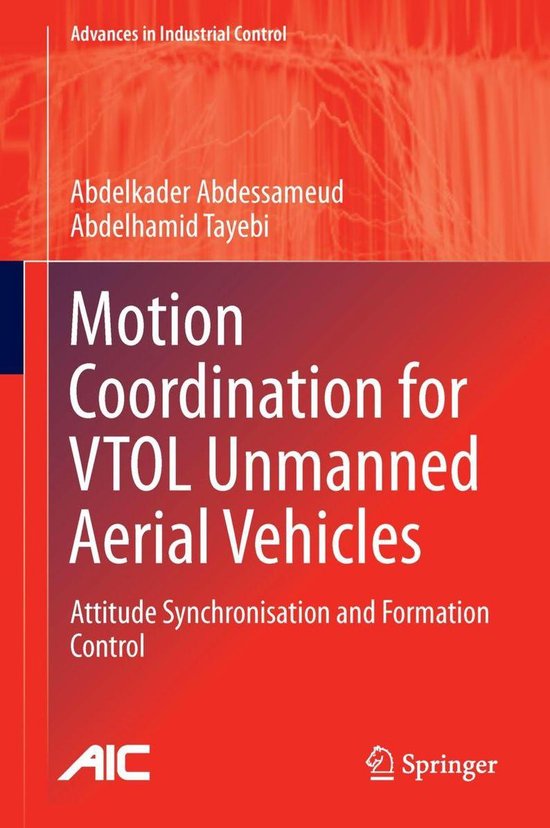 Motion Coordination for Vtol Unmanned Aerial Vehicles - cover
