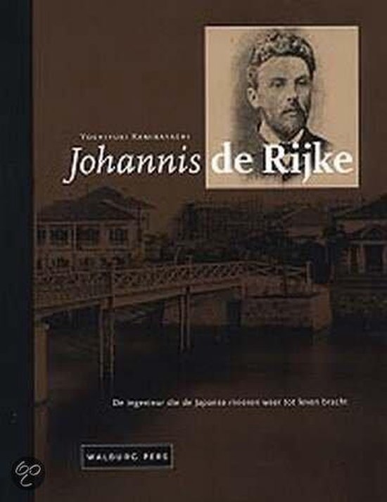 Cover van het boek 'Johannis de Rijke' van Y. Kamibayashi