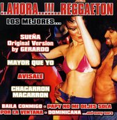Various - Ahora! Reggaeton "Los Mejores...